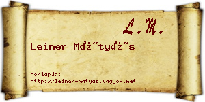 Leiner Mátyás névjegykártya